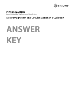Electromagnetism and Circular Motion in a Cyclotron
