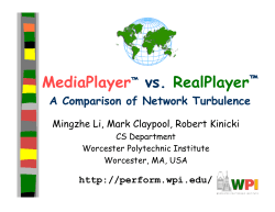 MediaPlayer&trade; vs. RealPlayer&trade; A Comparison of Network Turbulence