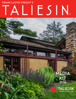 FRANK LLOYD WRIGHT`S - Taliesin Preservation