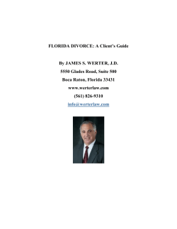 FLORIDA DIVORCE: A Client`s Guide By JAMES S. WERTER, J.D.