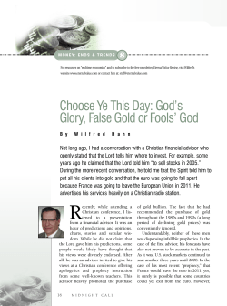 God`s Glory, False Gold or Fools` God
