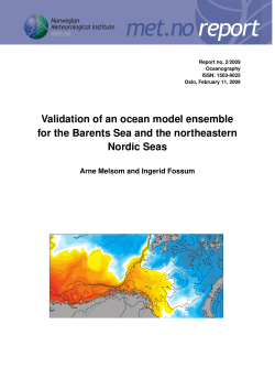 Validation of an ocean model ensemble for the Barents Sea and the