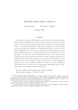 Hindsight biased policy evaluation