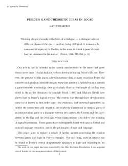 PEIRCE`S GAME-THEORETIC IDEAS IN LOGIC AHTI PIETARINEN