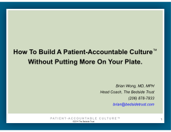 How To Build A Patient-Accountable Culture&trade; Without Putting More