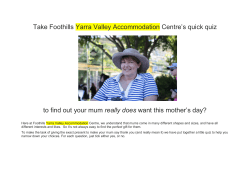 Take Foothills Yarra Valley Accommodation Centre`s quick quiz to