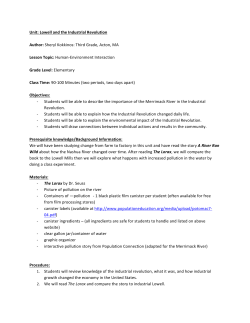 Unit: Lowell and the Industrial Revolution Author: Sheryl Kokkinos