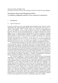 A contrastive pragmatic analysis of two concessive connectives