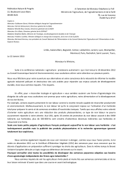 A l`attention de Monsieur St&eacute;phane Le Foll Ministre de l`agriculture