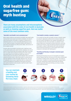 Oral health and sugarfree gum - Wrigley Extra Oral Healthcare
