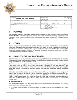 I. PURPOSE II. POLICY III. CALLS FOR SERVICE PROCEDURES