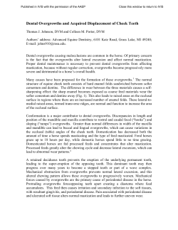 Dental Overgrowths and Acquired Displacement of Cheek Teeth by