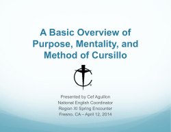 Purpose, Mentality, and Method of Cursillo in Light