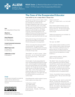 Case of the Exasperated Educator