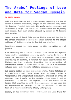 The Arabs` Feelings of Love and Hate for Saddam Hussein