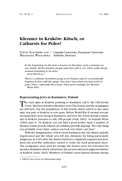 Klezmer in Krak&oacute;w: Kitsch, or Catharsis for Poles?