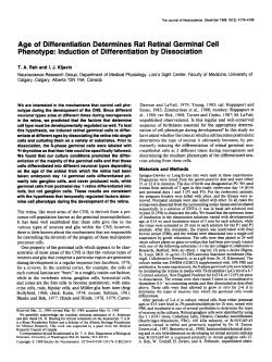 Age of Differentiation Determines Rat Retinal Germinal Cell