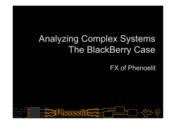 Analyzing Complex Systems The BlackBerry Case