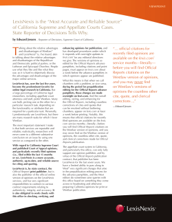 LexisNexis is the &ldquo;Most Accurate and Reliable Source&rdquo; of California