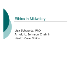ethics in midwifery powerpoint - McMaster University`s Faculty of