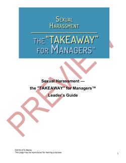 Sexual Harassment &mdash; the "TAKEAWAY" for Managers&trade; Leader`s