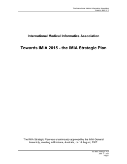 The IMIA Strategic Plan (2007): Towards IMIA 2015