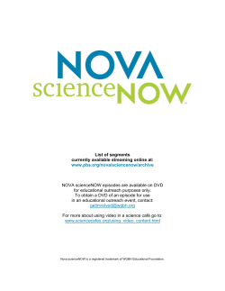 List of segments currently available streaming online at: www.pbs