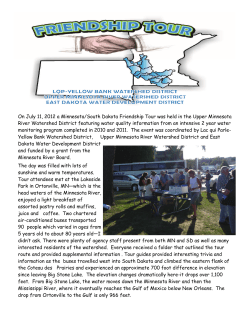 On July 11, 2012 a Minnesota/South Dakota Friendship Tour was