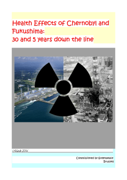 Health Effects of Chernobyl and Fukushima: 30 and 5 years down