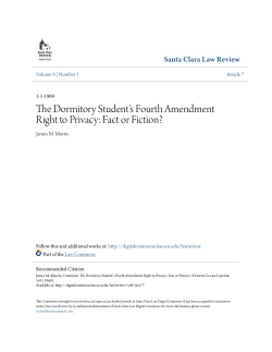 The Dormitory Student`s Fourth Amendment Right to Privacy: Fact or