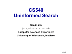CS540 Uninformed Search - Pages - University of Wisconsin&ndash;Madison