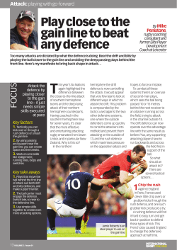 Play close to the gain line to beat any defence