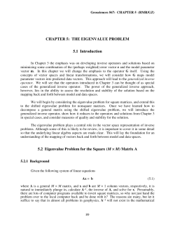 CHAPTER 5: THE EIGENVALUE PROBLEM 5.1 Introduction 5.2