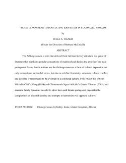 "Home is nowhere": Negotiating Identities in Colonized Worlds