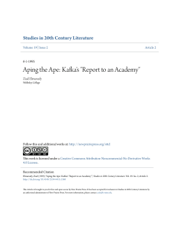 Aping the Ape: Kafka`s "Report to an Academy"