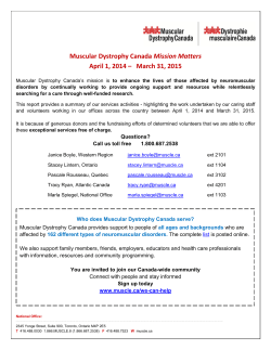 Muscular Dystrophy Canada Mission Matters April 1, 2014 &ndash; March