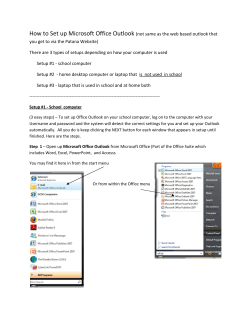 How to Set up M icrosoft Office Outlook (not sam e as the web based