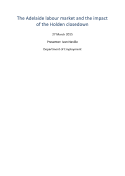 The Adelaide labour market and the impact of the Holden closedown