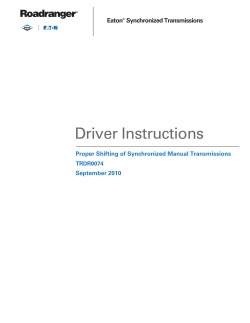Proper Shifting of Synchronized Manual Transmissions