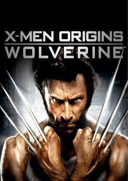 1 x-men origins: wolverine