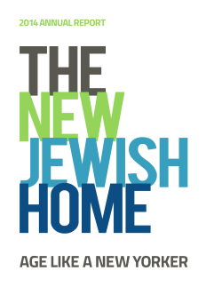 2014 Annual Report - The New Jewish Home
