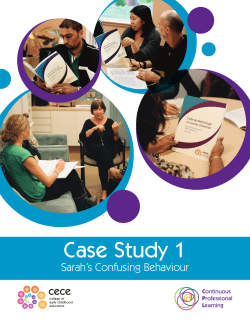 Case Study 1: Sarah`s Confusing Behaviour