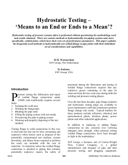 Hydrostatic Testing - `Means to an End or Ends to a Mean`?