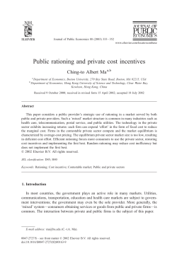 Public rationing and private cost incentives