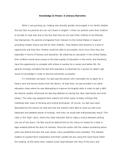 Knowledge Is Power: A Literacy Narrative When I was growing up