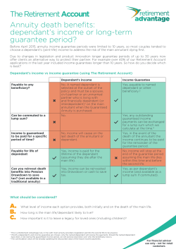 Dependant`s income or long-term guarantee period?