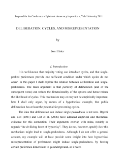 Deliberations, Cycles and Misrepresentation