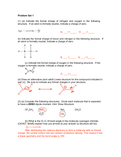 Problem Set 1 (1) (a) Indicate the formal charge of nitrogen and