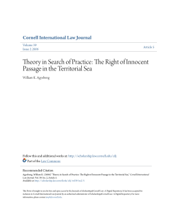 Theory in Search of Practice: The Right of Innocent Passage in the