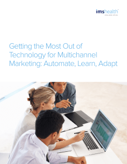 Getting the Most Out of Technology for Multichannel